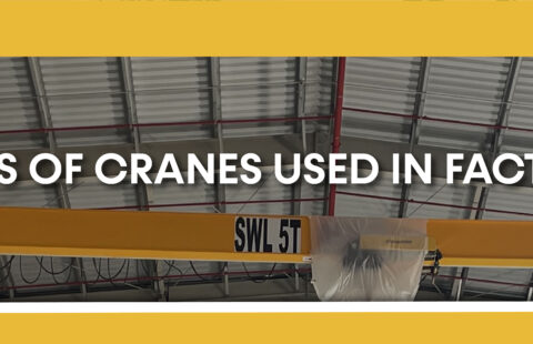 Types of Cranes Used in Factories