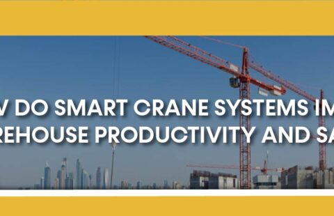 Smart Crane Systems Improve Warehouse